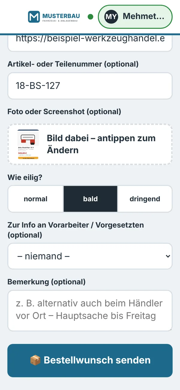 Bestellwunsch mit Link, Artikelnummer, Screenshot und Eile